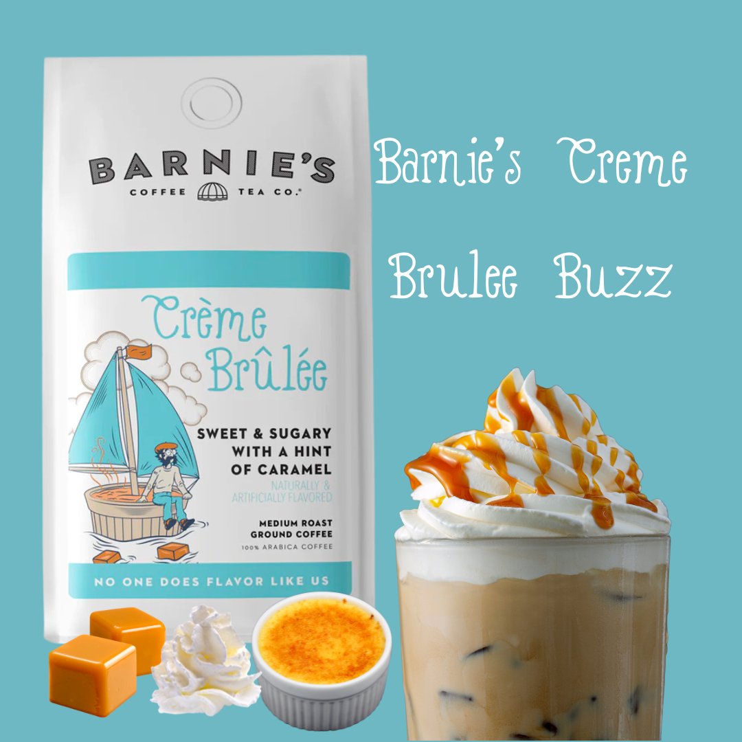 Barnie’s Crème Brûlée Buzz